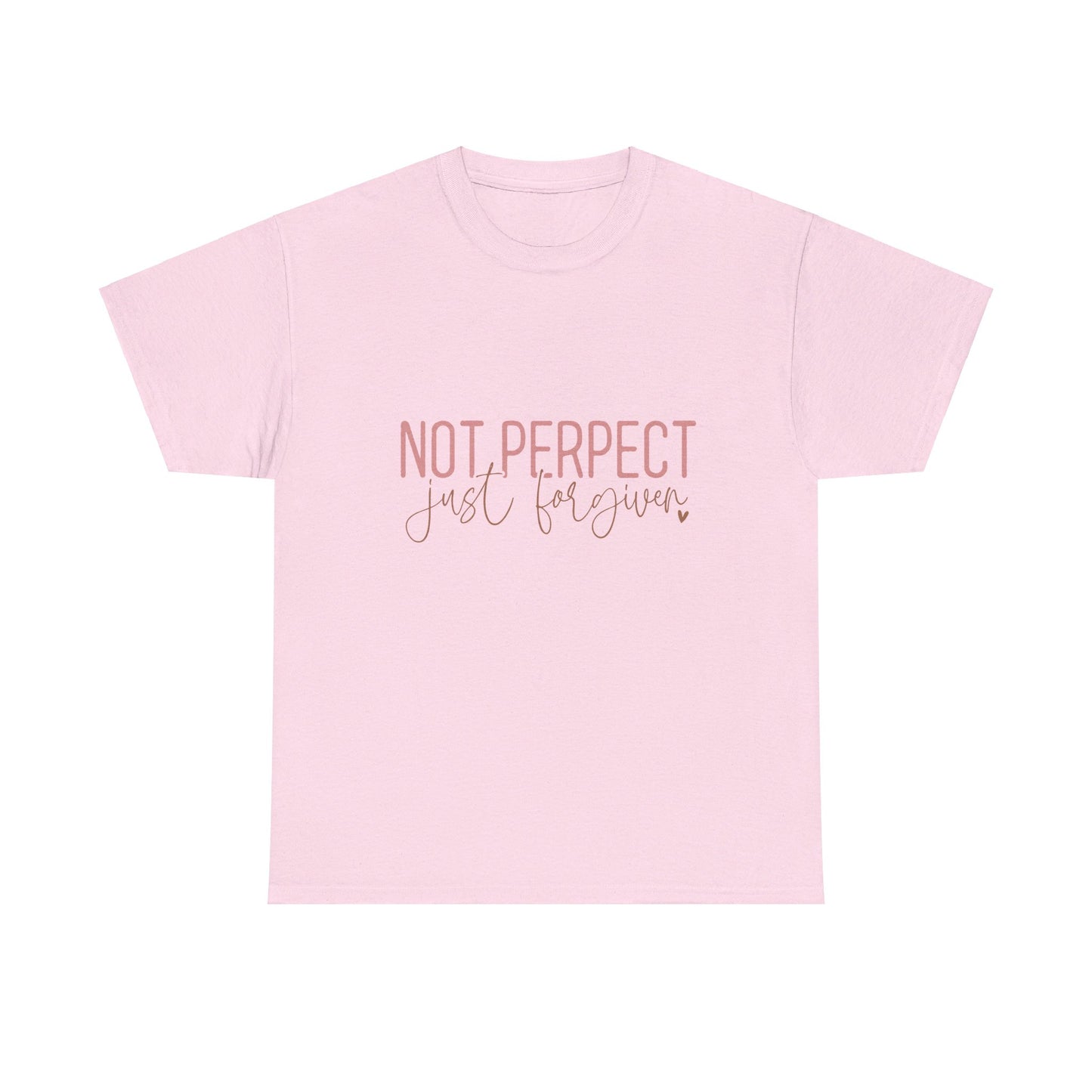 Not Perfect Just Forgiven-Unisex T-shirt