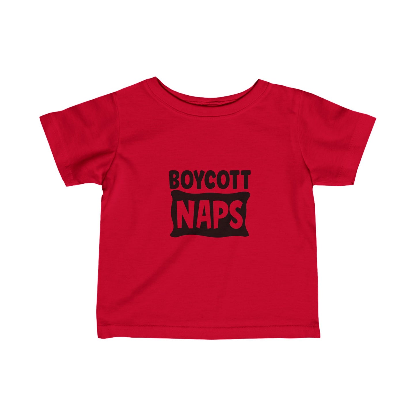 Boycott Naps- Infant Fine Jersey Tee (6M-24M)