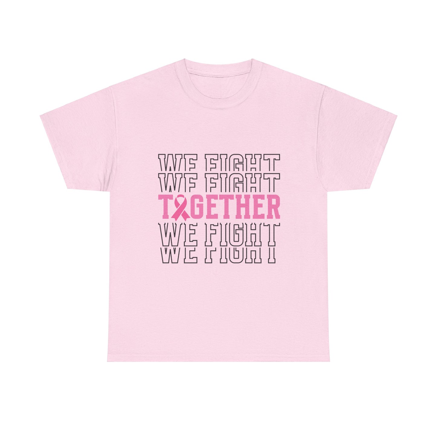 We Fight Together-Unisex Heavy Cotton Tee