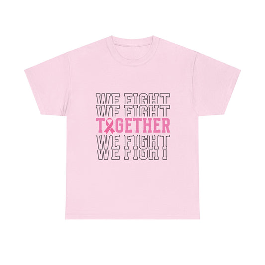 We Fight Together-Unisex Heavy Cotton Tee