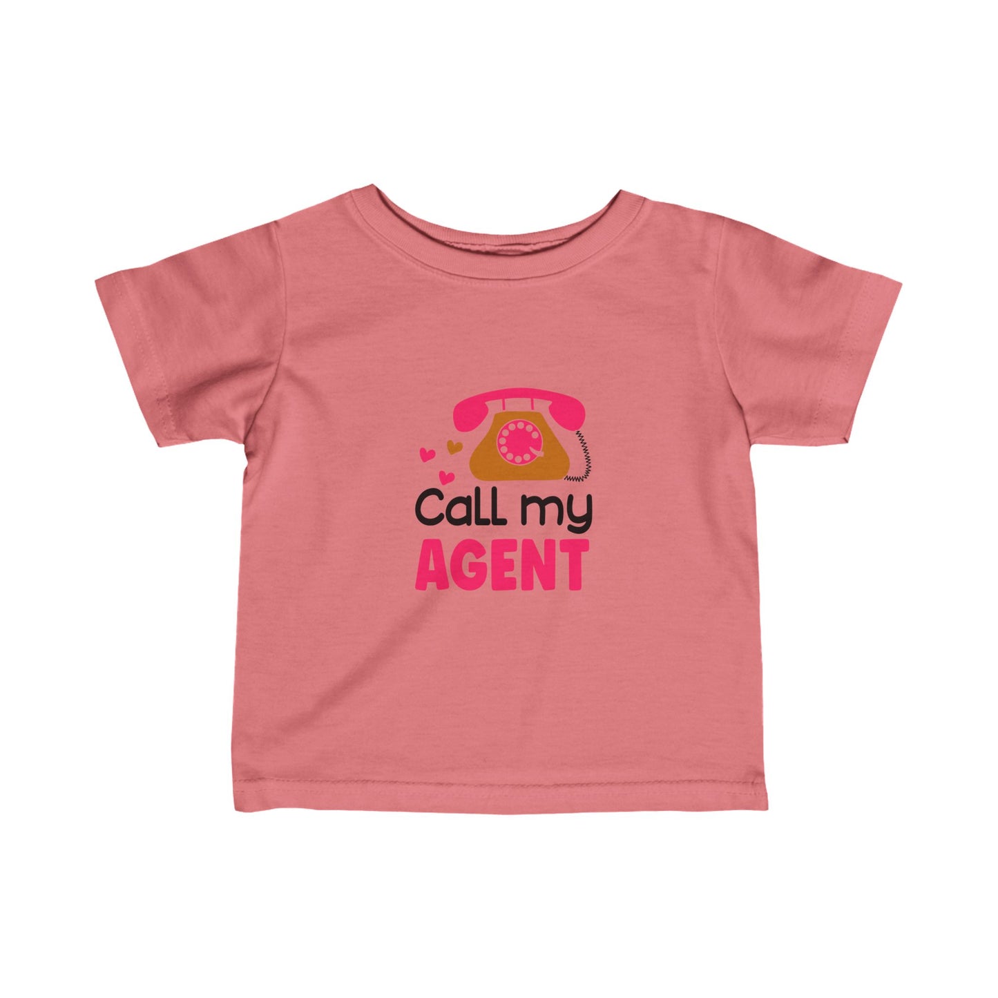 Call My Agent- Infant Fine Jersey Tee (6M-24M)