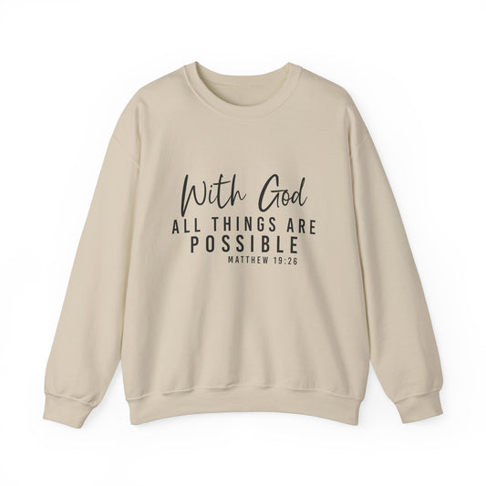 With God All Things Are Possible-Crewneck Sweatshirt