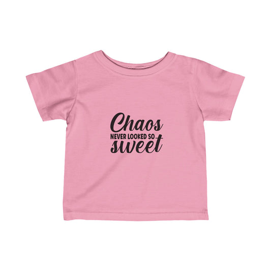 Chaos Never Looked So Sweet- Infant Fine Jersey Tee (6M-24M)