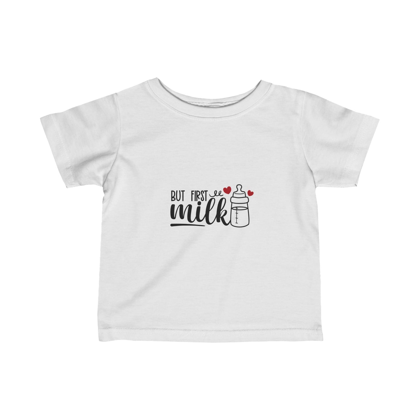 But First Milk- Infant Fine Jersey Tee (6M-24M)