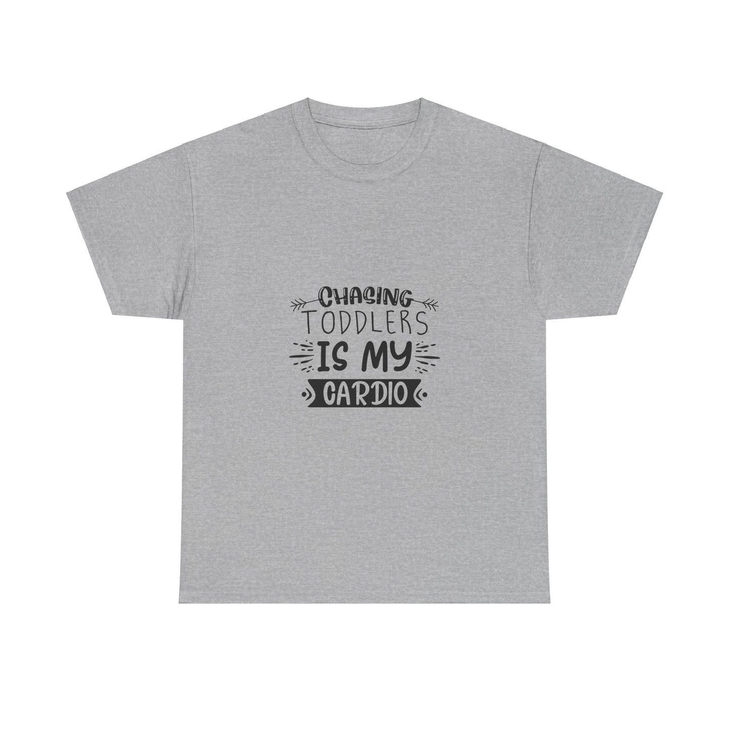 Chasing Toddles Is My Cardio-Unisex Heavy Cotton Tee