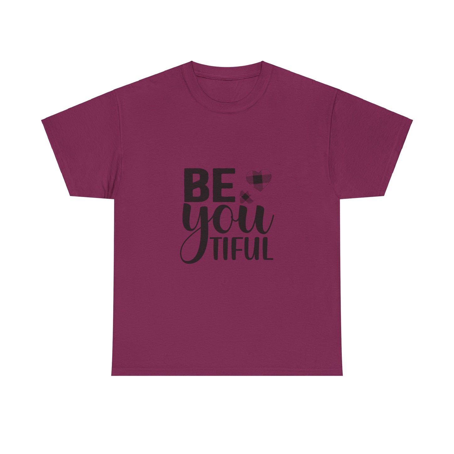 Be You Tiful-Heavy Cotton Tee