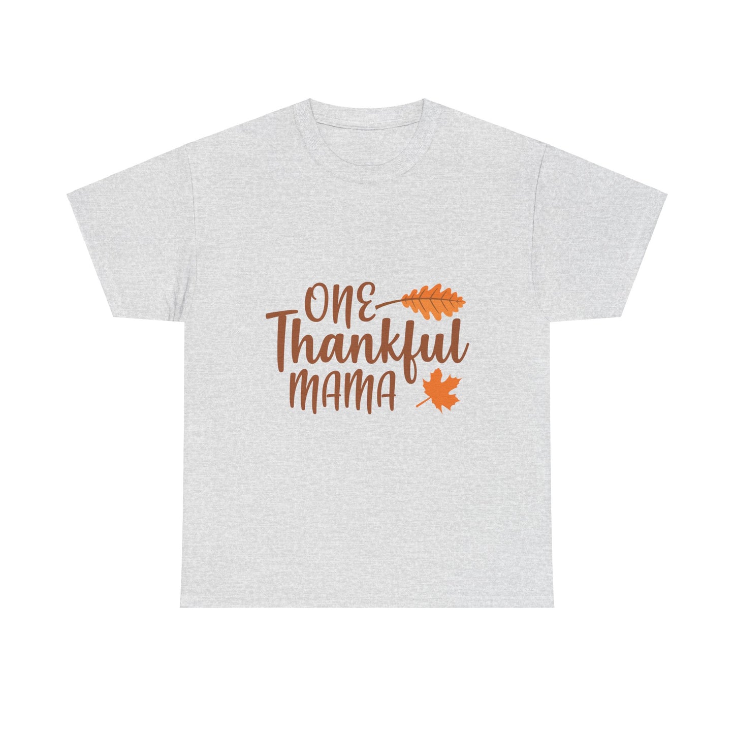 One Thankful Mama-Unisex Heavy Cotton Tee