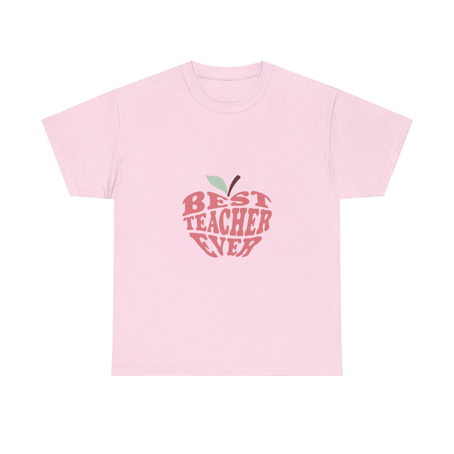 Best Teacher Ever-Unisex Heavy Cotton Tee