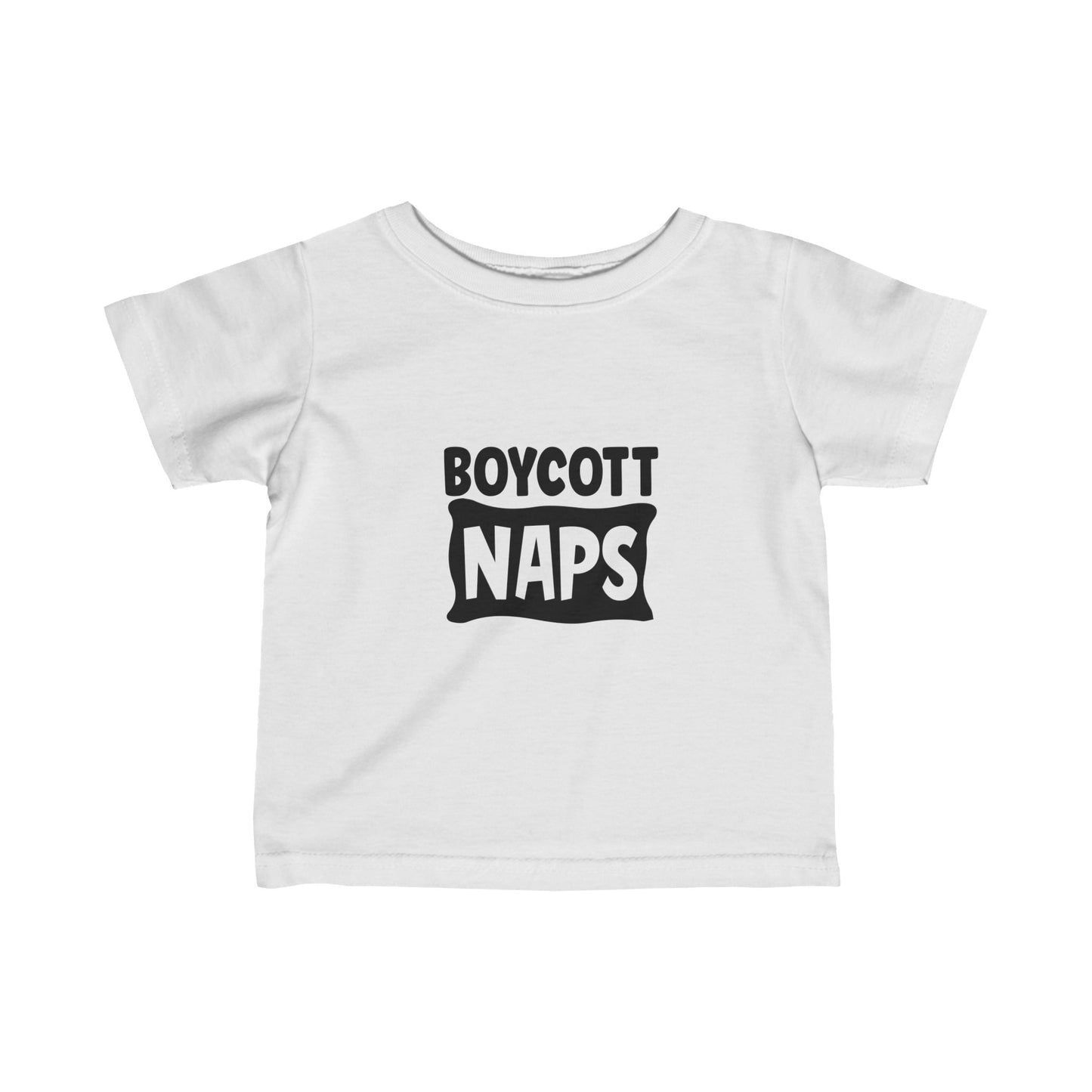 Boycott Naps- Infant Fine Jersey Tee (6M-24M)