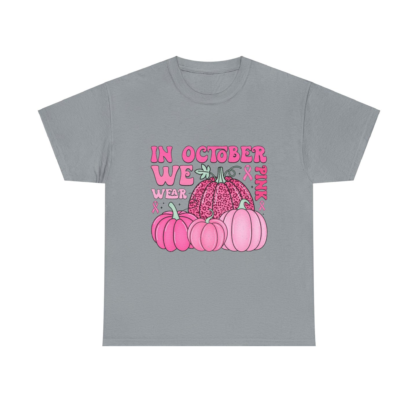 In October We Wear Pink-Unisex Heavy Cotton Tee