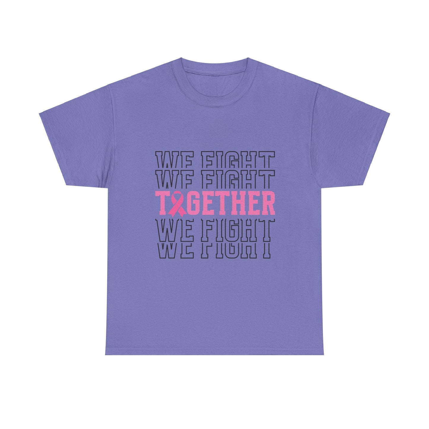 We Fight Together-Unisex Heavy Cotton Tee