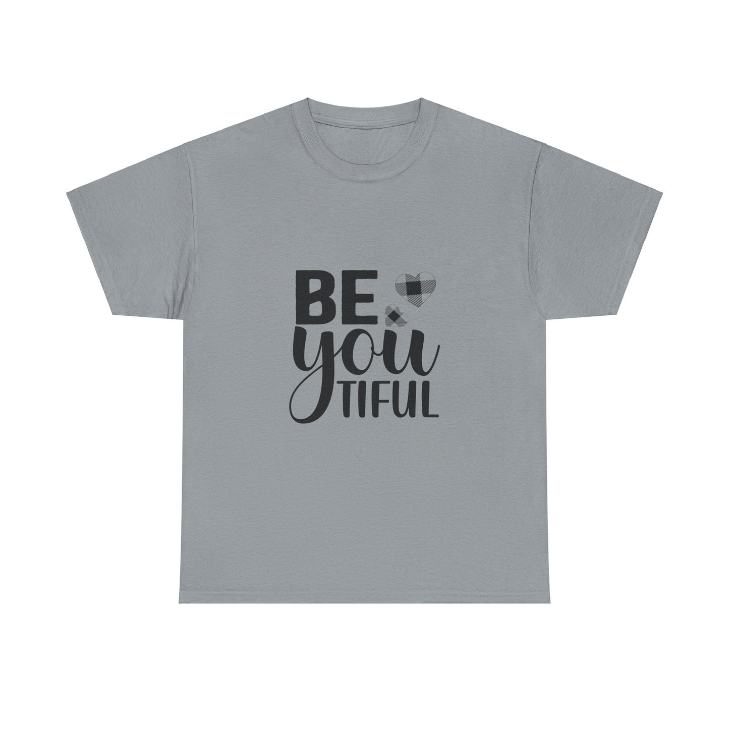 Be You Tiful-Heavy Cotton Tee