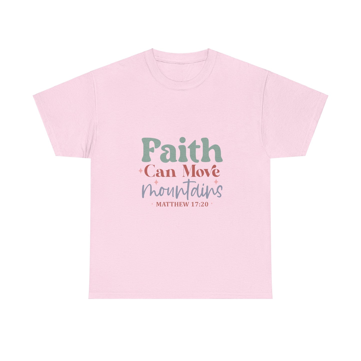 Faith Can Move Mountains Matthew 17:20- Unisex Heavy Cotton Tee