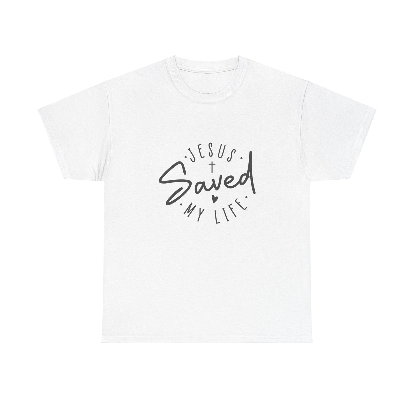 Jesus Saved My Life-Unisex Heavy Cotton Tee