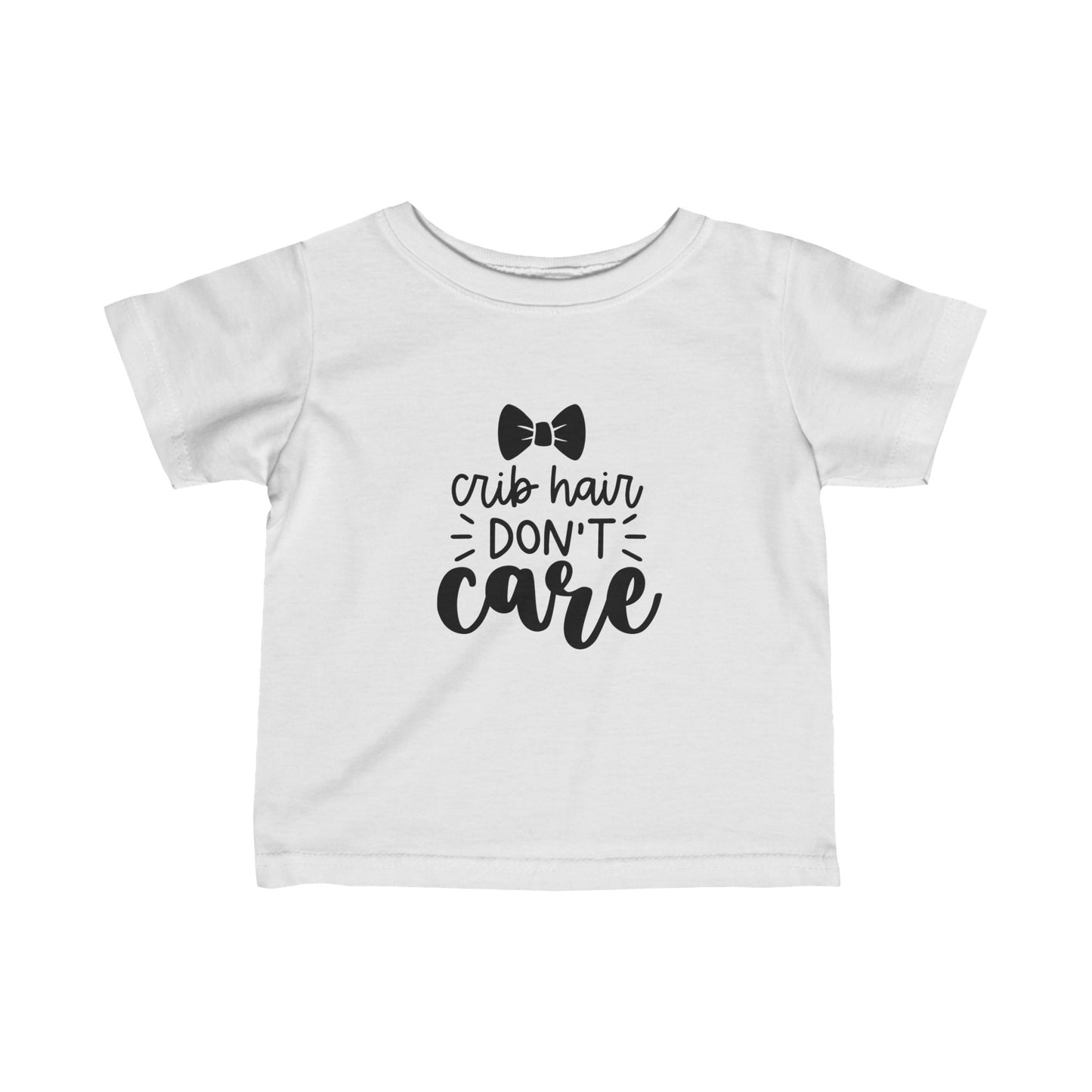 Crib Hair Don't Care- Infant Fine Jersey Tee (6M-24M)