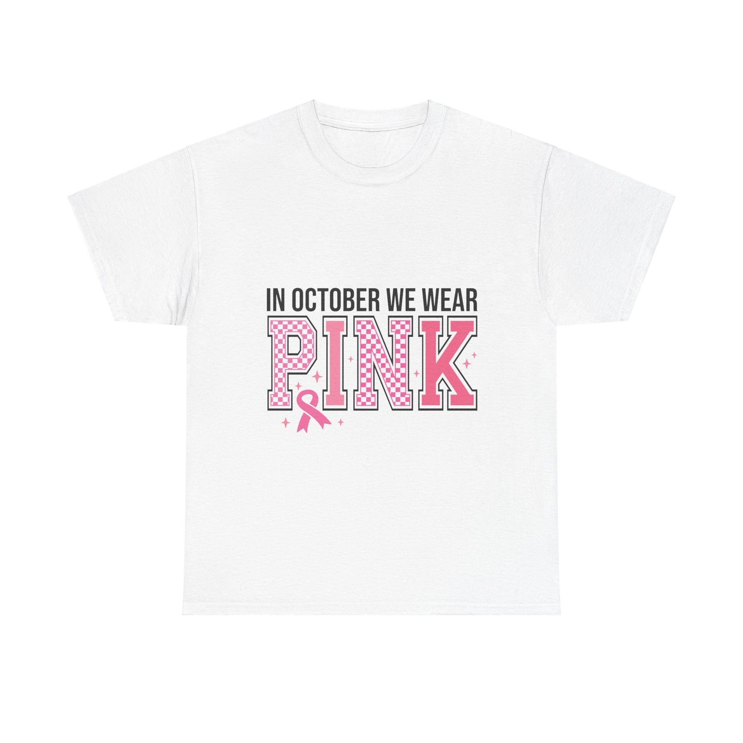 In October We Wear Pink-Unisex Heavy Cotton Tee