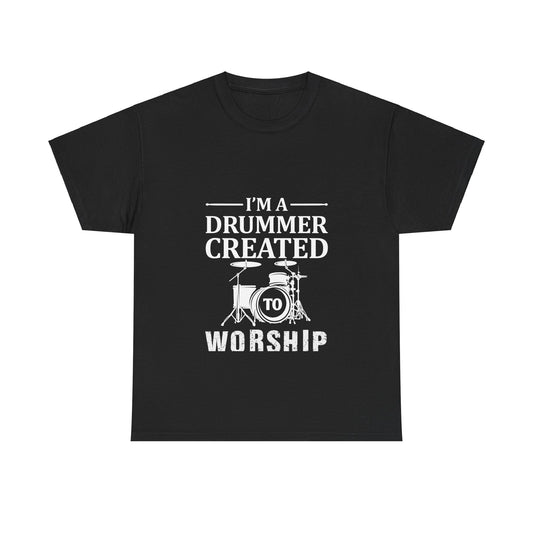 Drummer Created to Worship-Unisex Heavy Cotton Tee