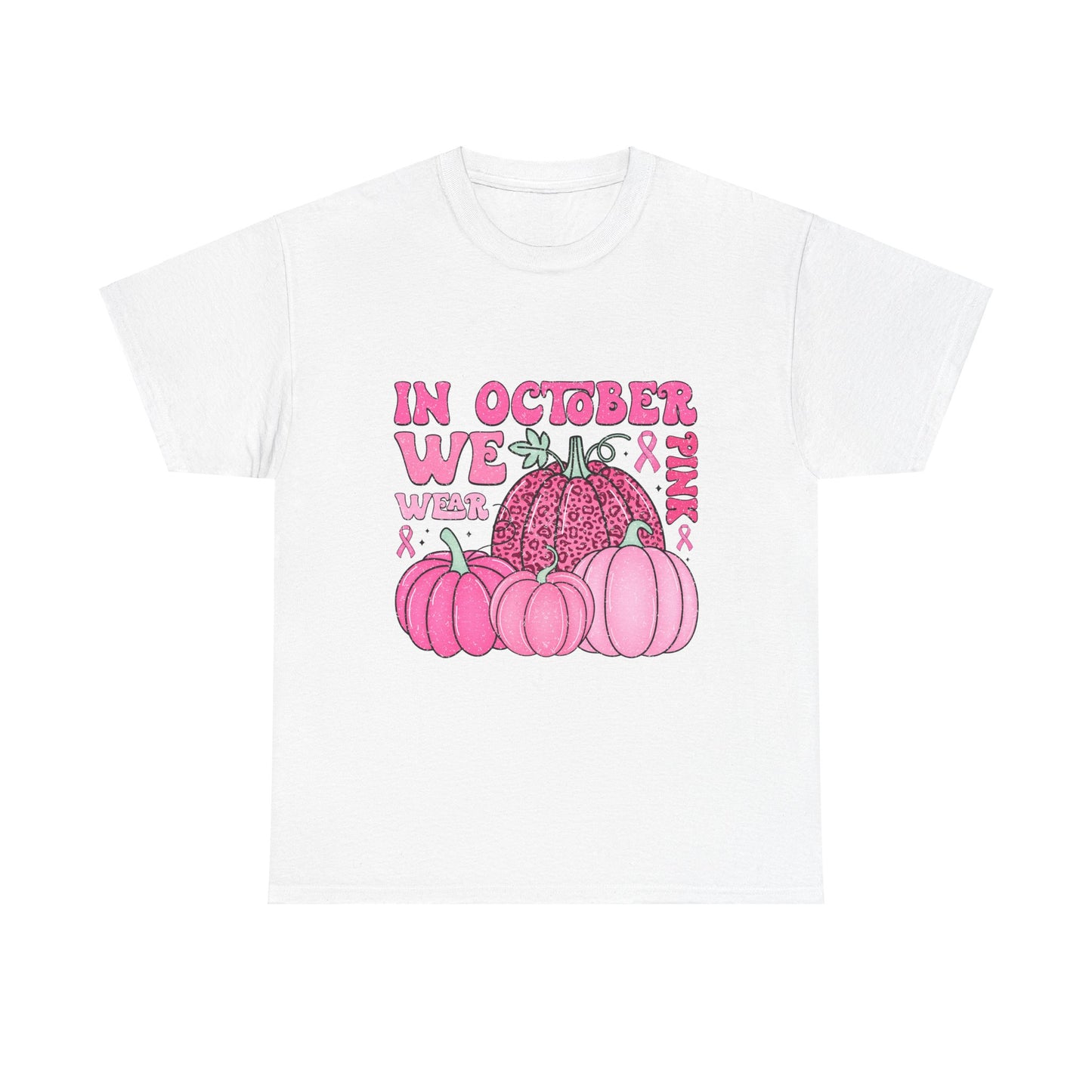 In October We Wear Pink-Unisex Heavy Cotton Tee