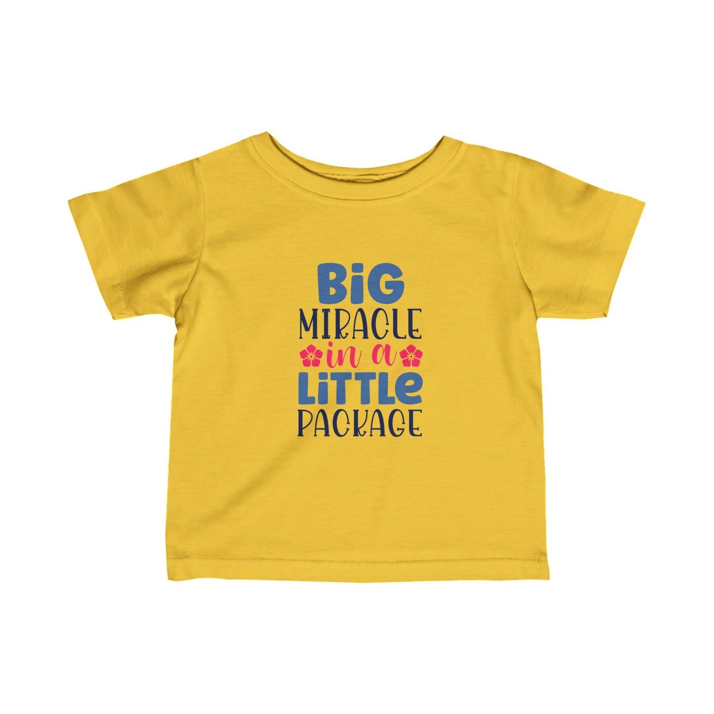 Big Miracle In A Little Package- Infant Fine Jersey Tee (6M-24M)