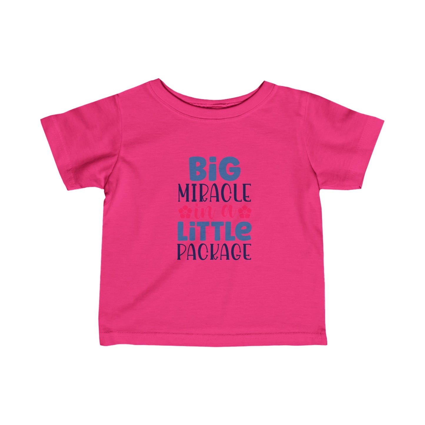 Big Miracle In A Little Package- Infant Fine Jersey Tee (6M-24M)